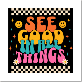 See Good In All Things - Retro Sign Posters and Art